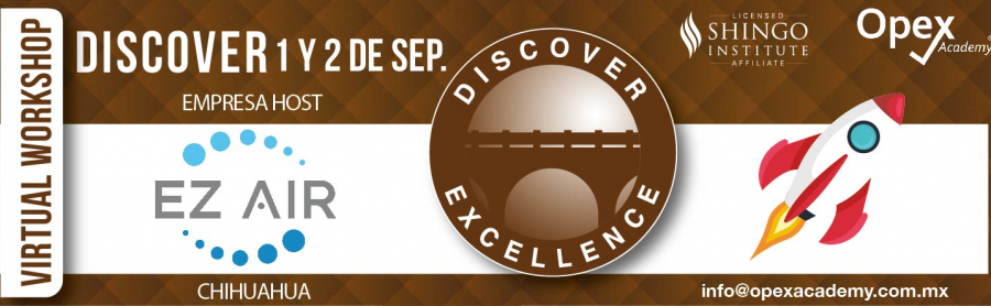 1.5 Discover Excellence / EZ AIR Chihuahua / 1 y 2 de septiembre 2022